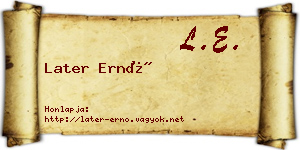 Later Ernő névjegykártya